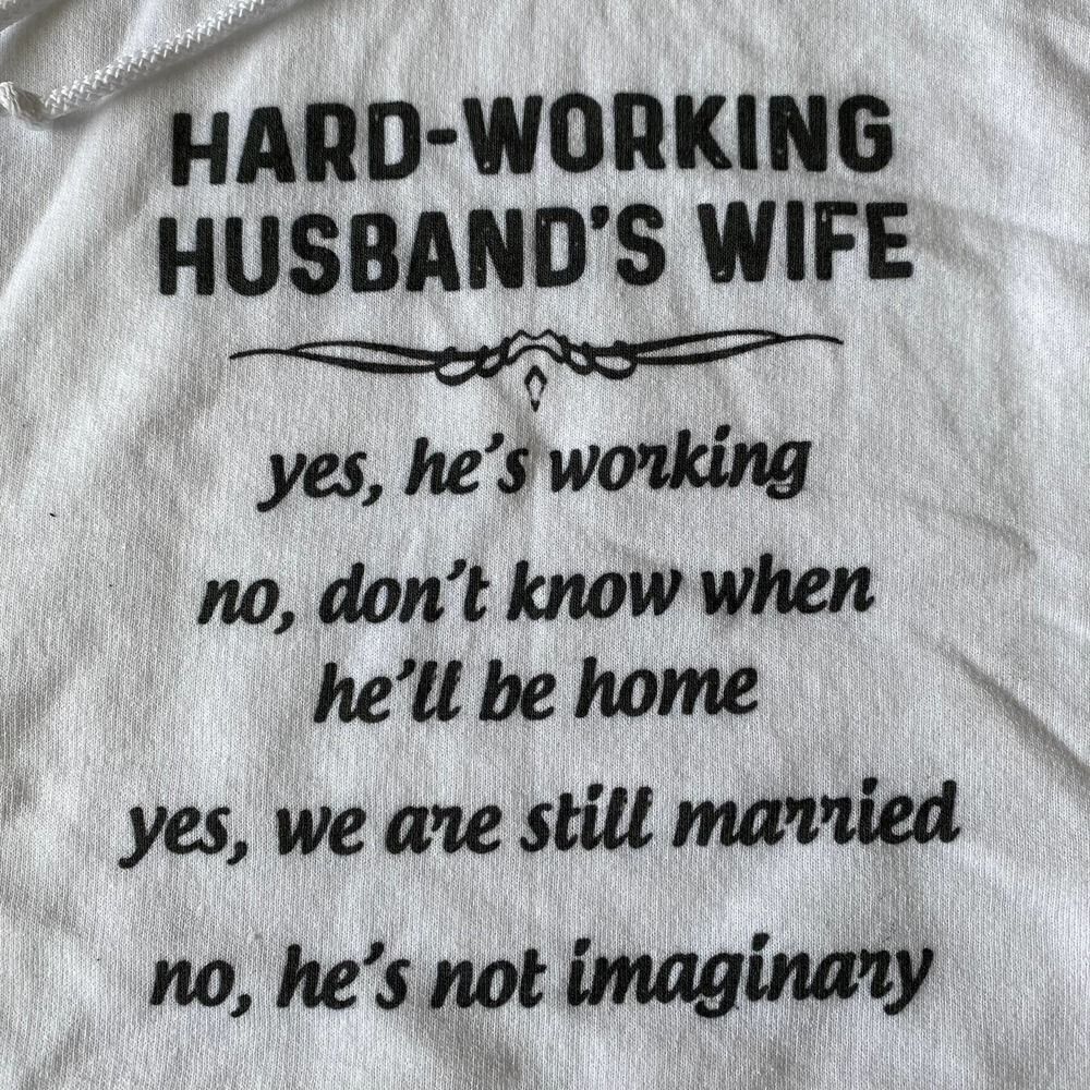 Hardworking Husband's Wife Hoodie White Medium